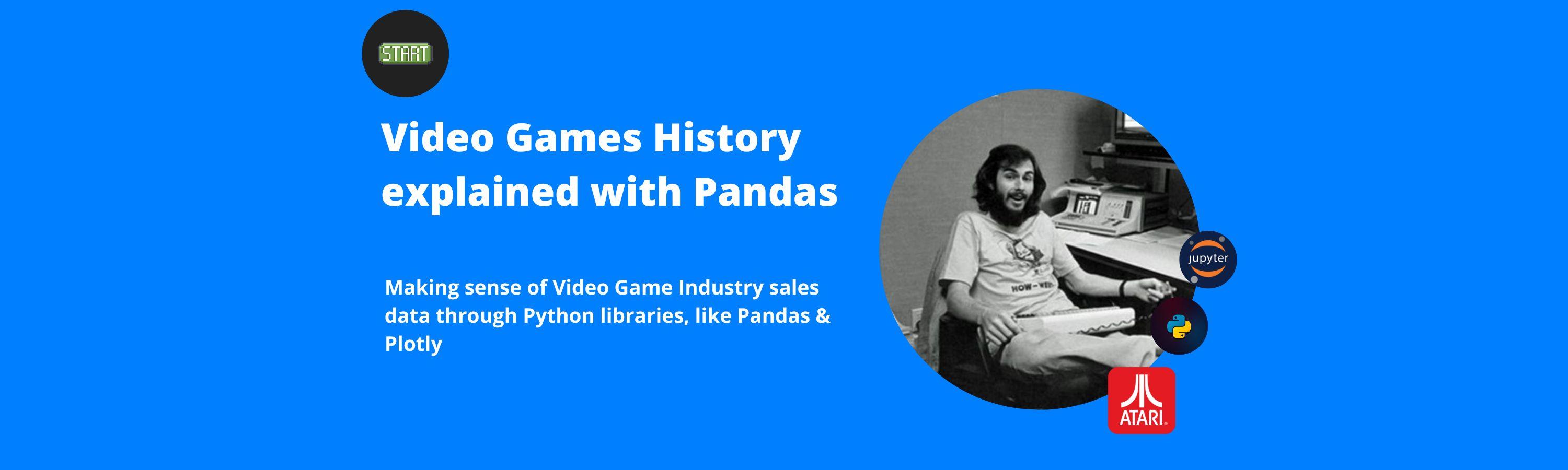 Video Games History explained with Pandas